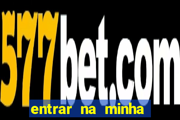 entrar na minha conta sportingbet